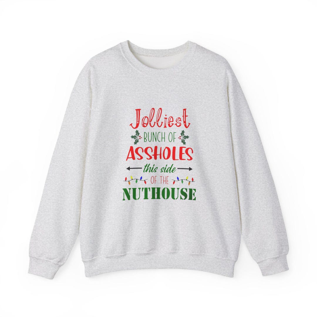 Jolliest Bunch Christmas Vacation Sweatshirt | Funny Movie Quote ...