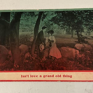 Cartão postal antigo “O amor não é uma coisa grandiosa?”