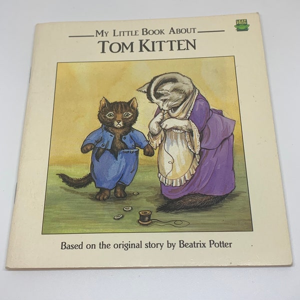 My Little Book about Tom Kitten