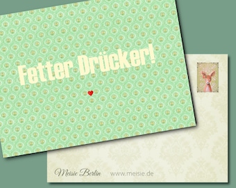 Fetter Drücker! Big Hug! Postkarte Glückwunschkarte Liebe Geburtstag