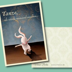 Tanze, als würde niemand zusehen! Carta postale