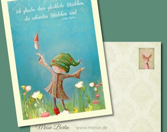Postkarte Glückliche Mädchen sind die schönsten Mädchen