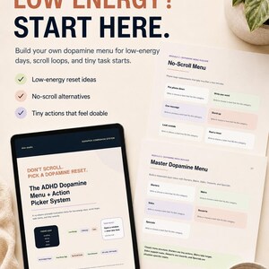 Peut inclure: Une tablette numérique et des pages imprimées affichant le système ADHD Dopamine Menu and Action Picker. Le texte indique LOW ENERGY? START HERE, No-Scroll Menu et Master Dopamine Menu, avec des sections pour entrées, plats, accompagnements et desserts.