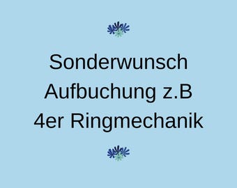 SONDERWUNSCH AUFBUCHUNG
