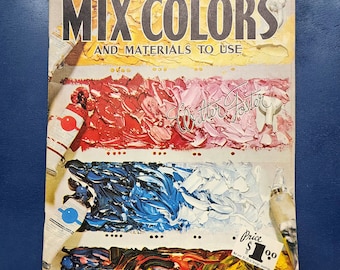 How To Mix Colors Book by Walter Foster