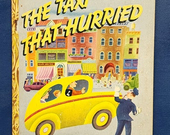 Little Golden Book The Taxi That Hurried