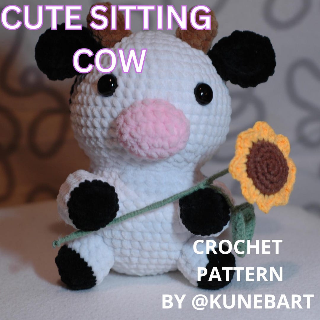 Sitting Cow Pattern Crochet Sitting Cow, Amigurumi Crochet Cow With Sunflower, Crochet ...