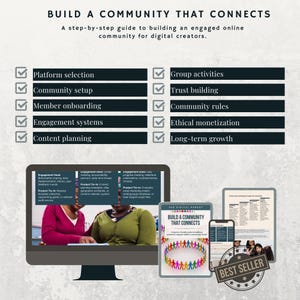 May include: A promotional image for a digital guide titled "Build a Community That Connects." The image features a computer monitor, a tablet, and a smartphone, all displaying content related to community building. The guide's topics are listed, and a "Best Seller" badge is included.