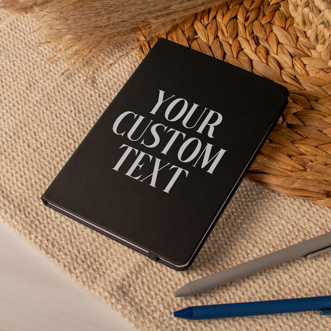 Your Custom Text Notebook: White or Black Personalized Journal - Etsy