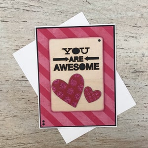 You are Awesome with Glittering Hearts handmade Valentine's, love, anniversary, wedding, friendship greeting card image 2