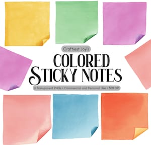 May include: An assortment of colorful sticky notes in shades of yellow, green, pink, peach, blue, and orange. The text "Craftiest Joy's COLORED STICKY NOTES" is displayed, along with details about the product: "6 Transparent PNGs • Commercial and Personal Use • 300 DPI."