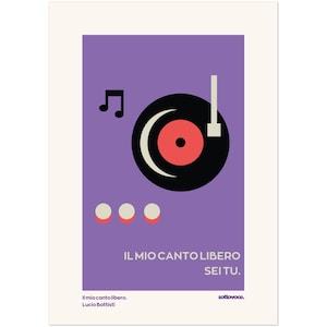 Poster 'Il mio canto libero sei tu' - Lucio Battisti / Retro / Made in Italy / A4