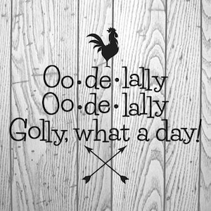 Oo de Lally Golly qué día, SVG, Vinyl Cut File, Pdf, Jpg, Png, Ai, Printable Design Files, Iron on, characters, WDW, Robin Hood