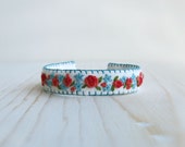 Hand Embroidered Boho Cuff Bracelet -  Red and Coral Roses on White Linein - Textile Art Jewelry - Handmade Jewelry - Gift for Her Under 50