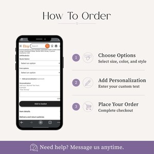 May include: A step-by-step guide on how to order a personalized item from an Etsy shop. The image shows a smartphone displaying the Etsy app with instructions to choose a color, add text, and place an order. Text on the image reads, "How to Order?" and "Personalized Name."