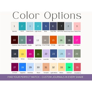 以下が含まれることがあります： 「Color Options」と題されたカラーチャートで、オートミール、アズール、ブルー、グレー、オレンジ、ピンク、グリーンなど、35色の番号付き長方形スウォッチが表示されています。下部のテキストには「FIND YOUR PERFECT MATCH &ndash; CUSTOM JOURNALS IN EVERY SHADE」と記載されています。