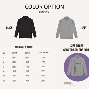 May include: Black and grey unisex quarter-zip pullovers. The image includes a size chart in inches, with measurements for length, width, and sleeve length. The text "COLOR OPTION unisex" is at the top.