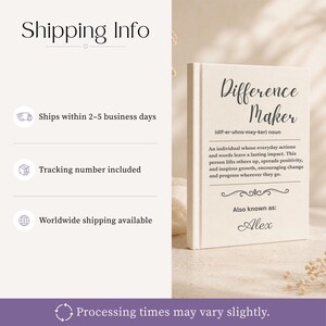 May include: A cream-colored book with the title "Difference Maker" in elegant script. The definition of "Difference Maker" is printed below the title, followed by "Also known as: Alex". The book is a thoughtful gift.