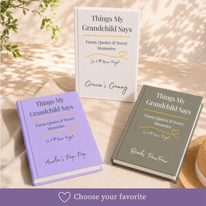 Personalized Grandmother Gift Memory Journal Book Recording Things Grandchild Says Funny Quotes Sweet Memories Keepsake Present For Nana Birthday Mother Day Gift Family Treasure Collection Special Moments Keeper Beautiful Sentimental Book