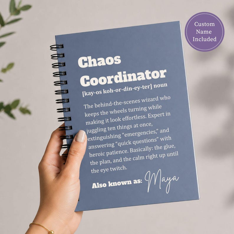 Chaos Coordinator Definition Notebook Personalized Name Journal Spiral Bound Custom Gift Boss Appreciation Present Coworker Leaving Memento Administrative Assistant Recognition Office Planner Manager Daily Organization Book Professional