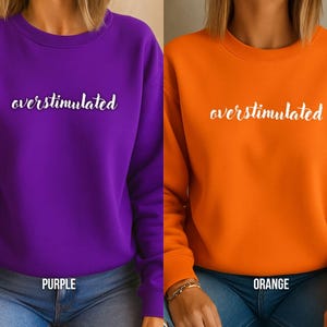Everyday Comfort Wear Embroidered ADHD Sweatshirt Neurodiversity Crewneck Pullover Mental Health Expression Humor Statement Piece Soft Material Quality Construction Durable Design No Side Seams Reduced Irritation Perfect Gift Idea
