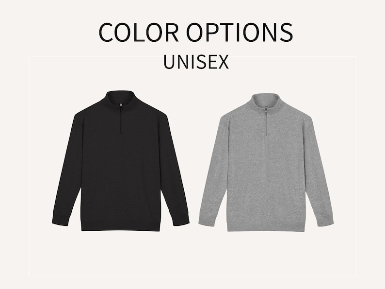 Op de afbeelding: De afbeelding toont twee unisex truien met ritssluiting, &eacute;&eacute;n zwarte en &eacute;&eacute;n grijze. De tekst bovenaan luidt "COLOR OPTIONS" en "UNISEX". De truien hebben lange mouwen en een opstaande kraag. Veelzijdige kleding.