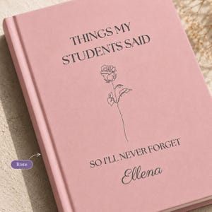 Förskollärarjournal Klassrumsminnesbok Elevcitat Anteckningsbok Inbunden Dagbok Förskoleuppskattningsgåva Undervisningsminnessak Rose