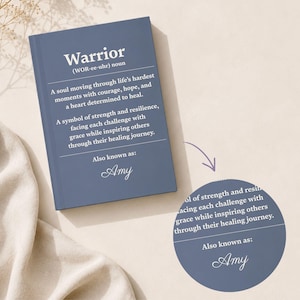 Healing Journal Warrior Personalized Recovery Notebook Cancer Survivor Gift Inspirational Encouragement Patient Support Keepsake Treatment Hope Fighter Custom Journal Writing Space Daily Reflection Meaningful Gift Courage Strength Journey