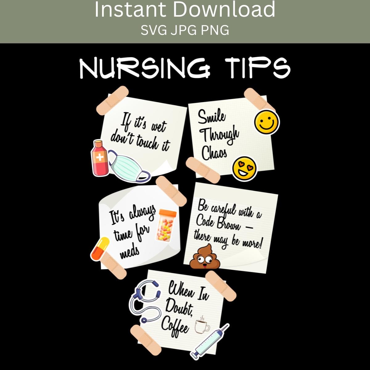 Nursing Tips Svg Funny Nurse Quote Design File Digital Download Nursing ...