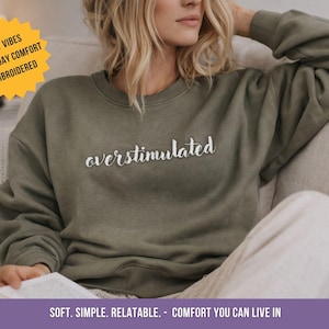 Neurodiversity Crewneck Pullover Mental Health Awareness Embroidered ADHD Sweatshirt Supportive Gift Idea Anxiety Expression Humor Statement Piece Comfortable Daily Wear Soft Fabric Quality Durable Design Unisex Fit Cozy Warmth Winter