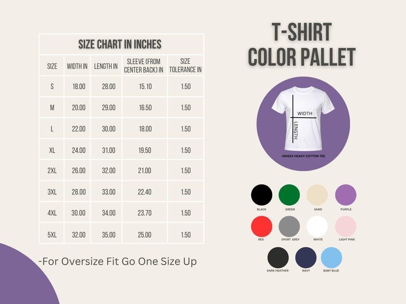 May include: A size chart in inches for t-shirts, with measurements for width, length, sleeve length, and tolerance. A color palette shows available colors, including black, green, and red. The text reads "For Oversize Fit Go One Size Up."