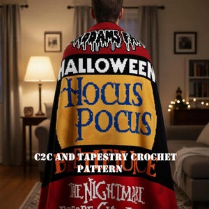 May include: A rectangular crochet blanket featuring a red, yellow, and black colour scheme with text designs including Addams Family, Halloween, Hocus Pocus, C2C and Tapestry Crochet Pattern, Beetlejuice, and The Nightmare Before Christmas in white and blue.