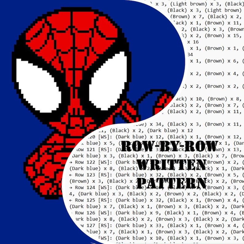 May include: A pixelated depiction of Spider-Man's face, in red and black, with white eyes, set against a blue backdrop. Text on the right side reads "ROW-BY-ROW WRITTEN PATTERN".