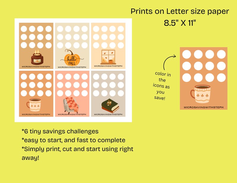 May include: Printable savings challenges on 8.5" x 11" paper. The design features six small savings challenges with fall-themed illustrations, including a candle, pumpkin, window, coffee mug, blanket, and book. The text reads "Hello Fall" and "color in the icons as you save!"