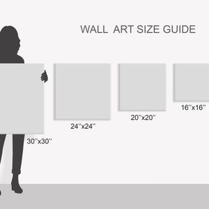 May include: A size guide for wall art, showing a person holding a 30" x 30" canvas, with smaller sizes of 24" x 24", 20" x 20", 16" x 16", and 12" x 12" shown below.