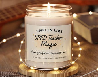 SPED Teacher Gift, SPED Teacher Magic Candle, Special Education Teacher Appreciation Gift, End of Year Gift, Classroom Support Candle