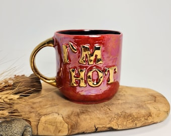 I am Hot” Embossed Mug Embossed Ceramic Mug Gold Detailed Ceramic Mug Embossed Handmade Coffee Mug Mug for Christmas Custom Christmas Gift