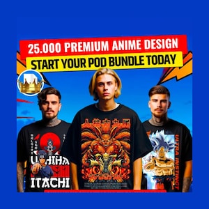 25,000+ Anime T Shirt Design Bundle, Colorful T shirt Designs, T Shirt Sublimation Bundle, T Shirt Designs For Men and Womans, Digital Files