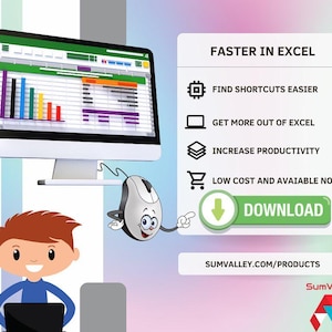 May include: A cartoon illustration of a person using a computer with a spreadsheet program. The text on the screen reads "FASTER IN EXCEL". The image also includes a list of benefits of using the program, such as "Find shortcuts easier", "Get more out of Excel", "Increase productivity", and "Low cost and available now". There is a green button that says "Download" and a website address: "sumvalley.com/products".