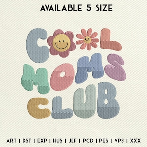 Cool Moms Club Embroidery Design, Mother&#39;s Day Embroidery File, Mom Machine Embroidery Design, Mother&#39;s Day Gifts, Instant Download