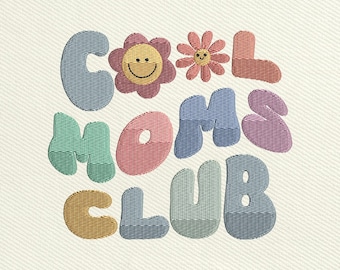 Moms Club Embroidery Design, Mother's Day File (Instant Download)