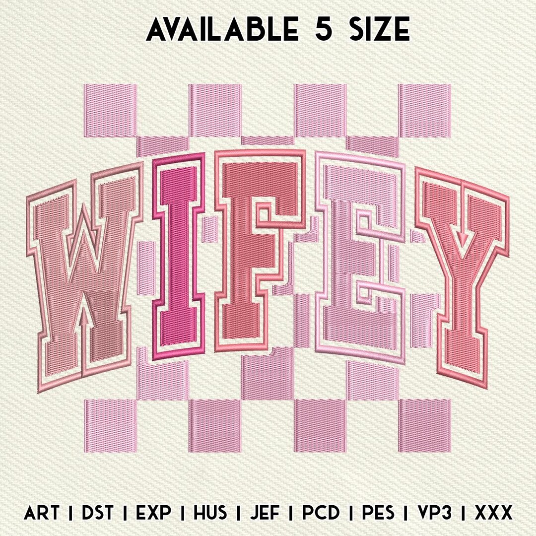 Wifey Embroidery File, Valentine Love Text Design, Pink Retro Lettering ...