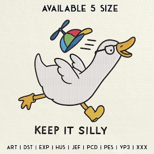 May include: An embroidered design of a cartoon goose wearing glasses and yellow boots, running with a propeller hat. The text "KEEP IT SILLY" is below the goose. The words "AVAILABLE 5 SIZE" are at the top.