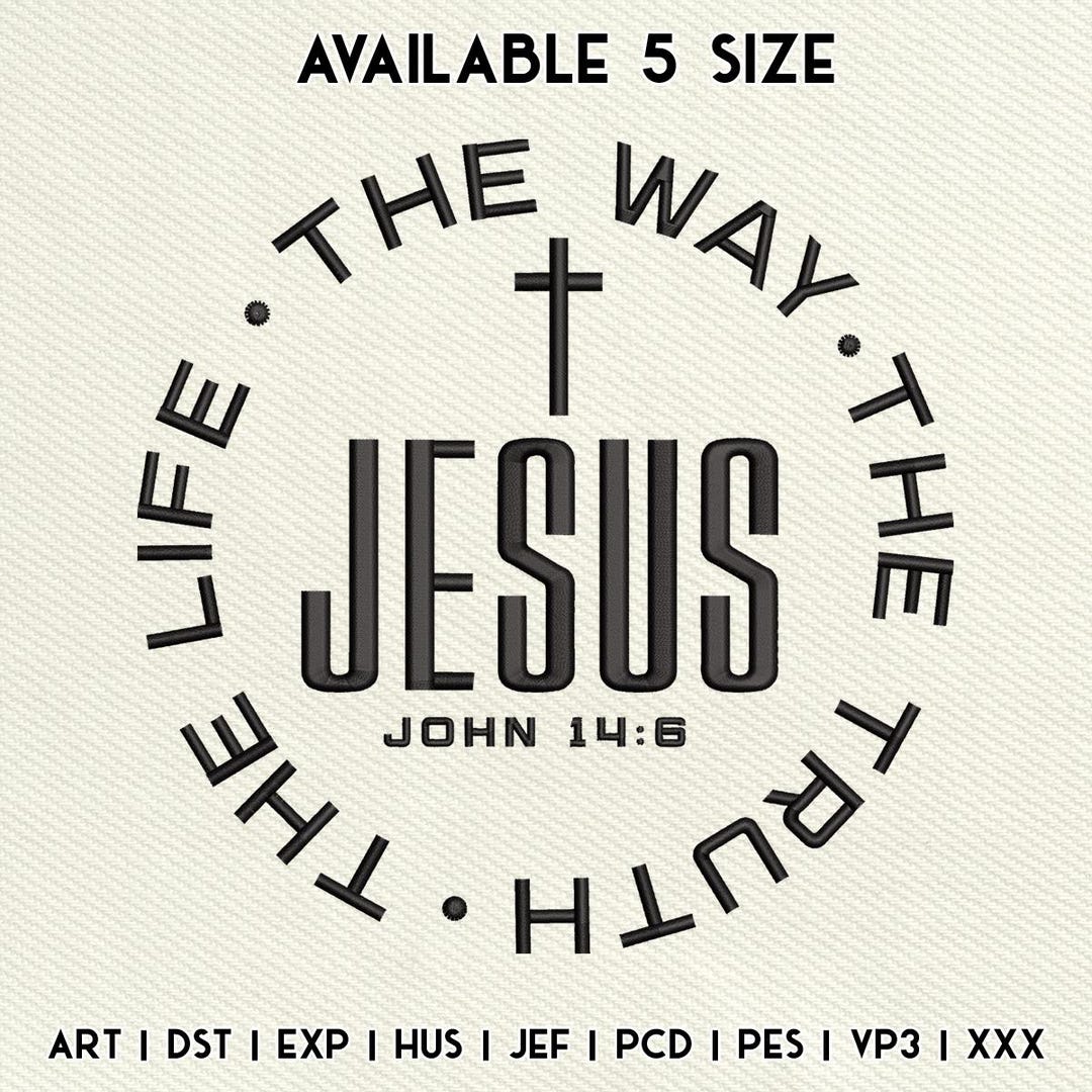 Jesus Design Scripture Jesus Bible Verse Embroidery File, Christian Design (instant Download ...