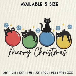 May include: A festive design featuring four Christmas ornaments in red, green, blue, and yellow, each adorned with a black cat. The words "Merry Christmas" are written in cursive below the ornaments. Snowflake and star accents complete the design.