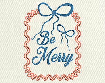 Be Merry Bow Embroidery Digital File, Elegant Ribbon Christmas Saying Design, Holiday Lettering Machine Embroidery Pattern