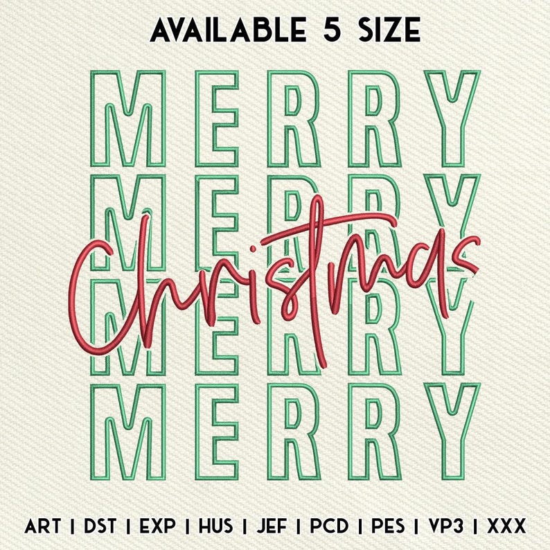 May include: A Christmas-themed design with the word "MERRY" stacked five times in green, outlined letters. The word "Christmas" is written in red cursive over the stacked words. The text "AVAILABLE 5 SIZE" is at the top.