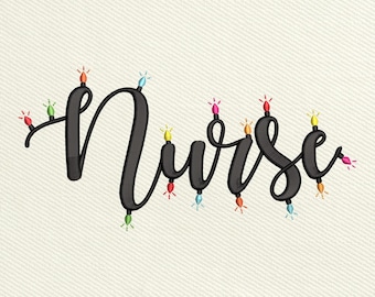 Nurse Christmas Embroidery File, Holiday Lights Nurse Word Design, Medical Nurse Gift Idea, Festive Healthcare Embroidery, Digital Download