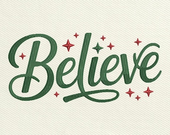 Believe Christmas Embroidery Design, Festive Script Holiday Embroidery File for Christmas Shirt or Gift, Christmas Lettering Stitch