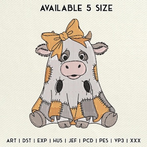 May include: An embroidered design of a cow dressed as a ghost, with a yellow bow and patches. The text "AVAILABLE 5 SIZE" is at the top. Below are embroidery file formats: ART, DST, EXP, HUS, JEF, PCD, PES, VP3, and XXX.